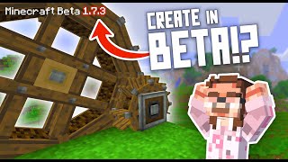 I Added Create Mod to Minecraft Beta 1.7.3