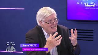 #PrixduLivreLaTribune 2023 - Entretien avec Pierre VELTZ