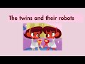 The twins and their robots | POWER UP 1 | Cambridge English | English for kids and starters
