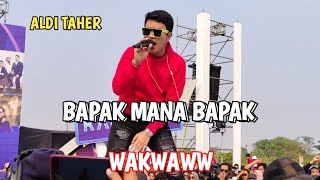 Aldi Taher - Bapak Mana Bapak | Live Karnaval SCTV Karawang 2023