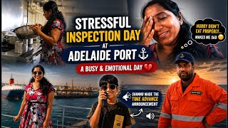 Sad and Stressful Inspection Day at Adelaide Port 😔 |  Shanno's Time Change Announcement ⚓