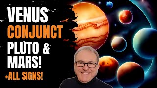 Venus Conjunct Pluto & Mars! - Enlightened Connections & Relationships?