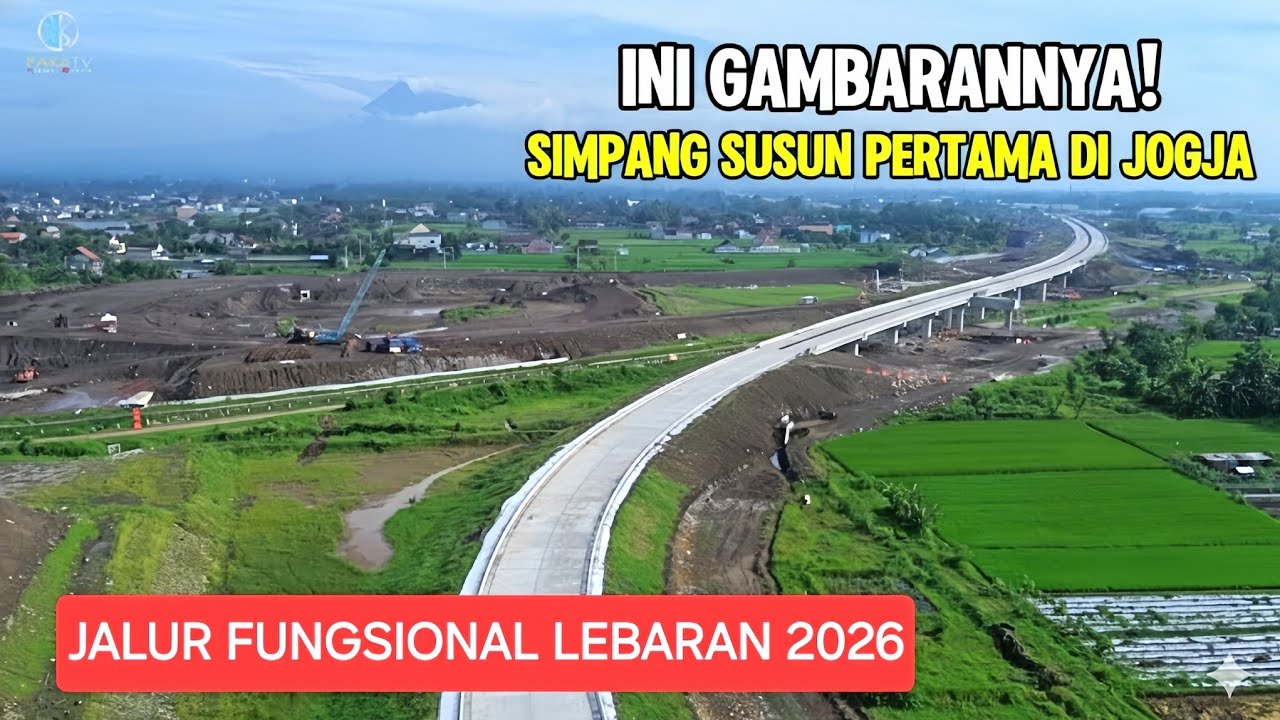 INILAH WUJUD SIMPANG SUSUN PURWOMARTANI Yang Disiapkan Fungsional Lebaran 2026‼️