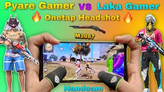 Pyare gamer vs laka gamer custom room gameplay free fire full game handcam