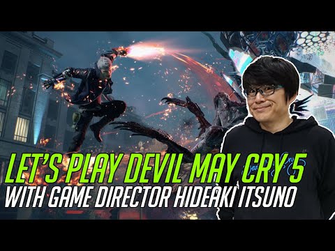 Game Director Hideaki Itsuno-san plays Devil May Cry 5