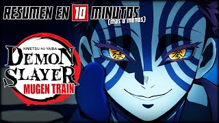 Kimetsu No Yaiba Tren Infinito Resumen En 10 Minutos Más O Menos