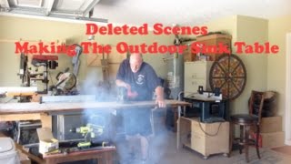 Deleted Scenes Making The Outdoor Sink Table