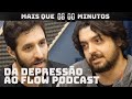 MAIS QUE 8 MINUTOS - MONARK (FLOW PODCAST)