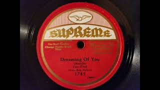 Dreaming Of You - Dixie Rag Pickers - Grey Gull - 1929 Dime Store Dance Music!