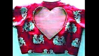 Heart shape blouse for party wear cutting and stitching