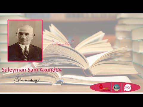 Süleyman Sani Axundov - \