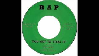 The Flairs - You Got To Steal It