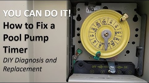 How to Fix a Pool Pump Timer (DIY Diagnosis and Replacement)