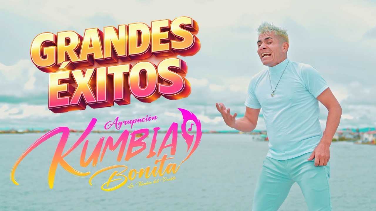 Grandes Exitos Agrupacion Kumbia Bonita | Soda Records™