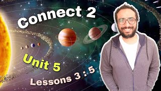 كونكت الصف الثاني | الترم الأول الوحدة الخامسة  الكواكب The planets | Connect 2 Unit 4