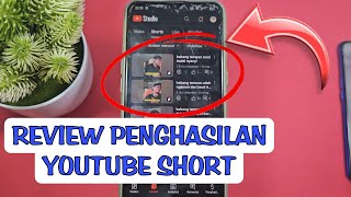 REVIEW PENGHASILAN / GAJI YOUTUBE SHORT