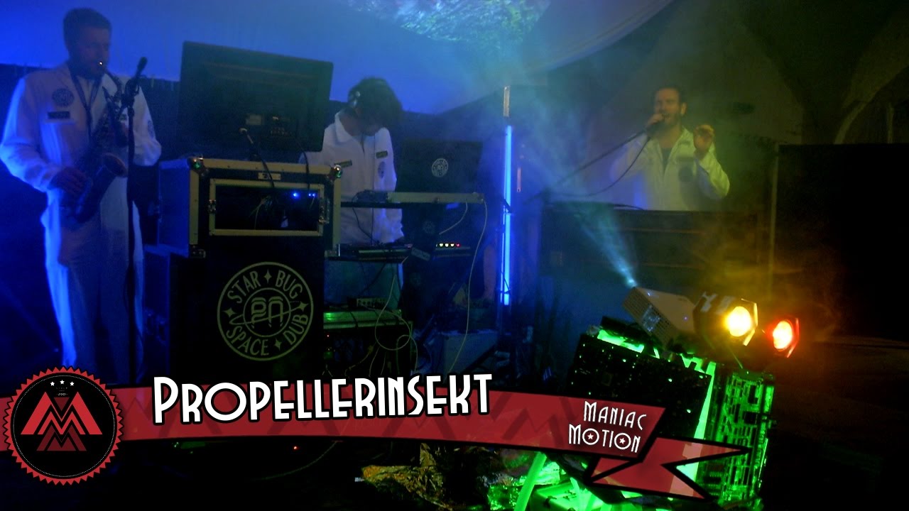 MANIAC MOTION 2016 | PROPELLERINSEKT