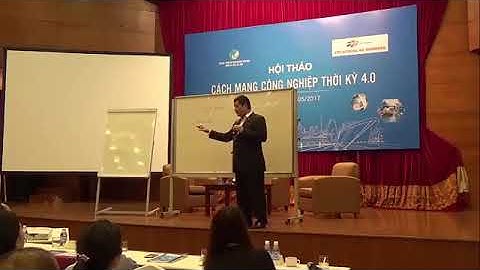 Cách mạng công nghiệp 4.0 là gì? Chia sẻ từ chủ tịch tập đoàn FPT