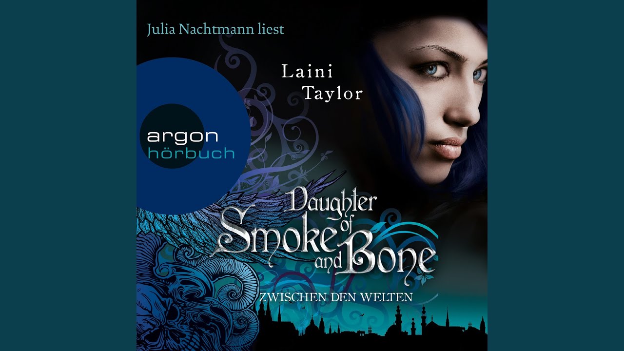 Daughter of Smoke and Bone Zwischen den Welten, Kapitel 152 YouTube Daughter of Smoke and Bone Zwischen den Welten, Kapitel 152 YouTube