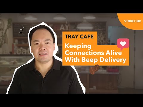 TRAY CAFE | Keeping connections alive with Beep Delivery
