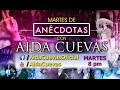 Martes de Anécdotas 006 🇲🇽- Aida Cuevas