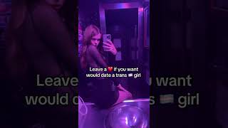 Would You Date A Girl Like Me?