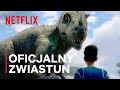 Park Jurajski: Obóz Kredowy — sezon 2 | Oficjalny zwiastun | Netflix