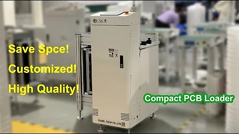 OUBEL Save Space SMT Compact PCB Loader Single Rail PCB Loader Unloader