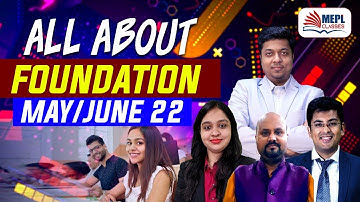 All About Foundation Course  | For All Foundation/CSEET Students  | Mohit Agarwal | MEPL classes