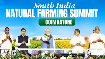 LIVE: PM Modi participates in South India Natural Farming Summit at Coimbatore, Tamil Nadu