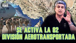 Qué Implica El Envío De La 82 División De Ee.uu. A Medio Oriente? Segmento