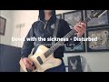 Disturbed - Down With The Sickness / Bass Cover