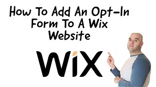 How To Add An OptIn Form To A Wix Website