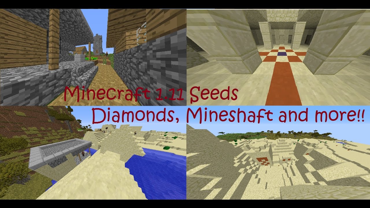 Minecraft 1.11 seeds - Amazing seeds! Diamonds and more!