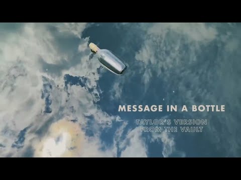 Taylor Swift Message In A Bottle Taylor S Version From The Vault Lyric Video Dolby Atmos 