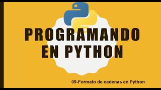 09-Formato de cadenas con Python