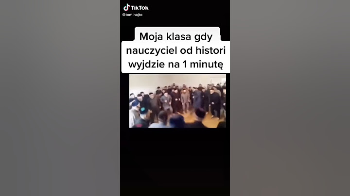 Moja klasa, kiedy nauczyciel od historii wyjdzie na 1 minutę