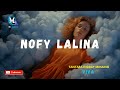 Tantara Malagasy - NOFY LALINA  (Tantaran'ny VIVA Radio)