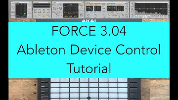 AKAI Force - Tutorial - Ableton Device Control
