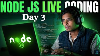 🔴Node.js Study Live Day 3 📖 | Silent Coding | Focus Study Mode#nodejs #live