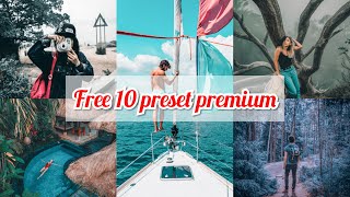 FREE 10 PRESET PREMIUM PesaKy | LIGHTROOM PRESET