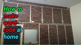 how to make wardrobe / almari at home || latest wardrobe design