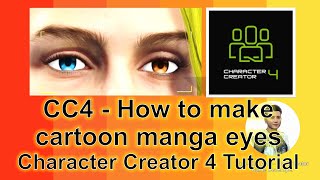 CC4 - How to make cartoon manga eyes - Character Creator 4 Tutorial screenshot 4