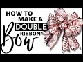 How to make a double ribbon bow