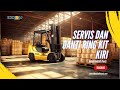 FORKLIFT PRIDE - SERVIS DAN GANTI RING KIT KIRI