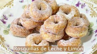 🥯Rosquillas de Leche y Limón leche 🥛 🍋 ¡RIQUÍSIMAS! 😋