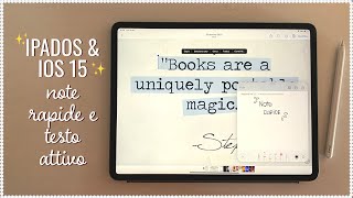 iPadOS | iOS 15 ✨ NOTE RAPIDE e TESTO ATTIVO screenshot 4