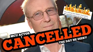 Marvel Actor Cancelled Minutes After Tragedy? William Hurt? What?