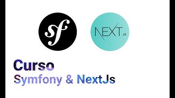 01. Curso symfony 6 con nextjs:  Introducción - wilodev