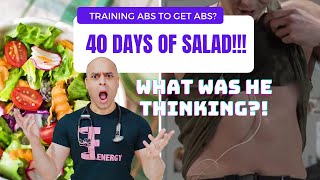 40 DAYS AND 40 NIGHTS OF SALAD | CELEBRITY BODY TRANSFORMATION BREAKDOWN